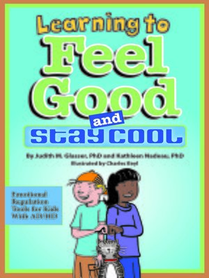 cover image of Learning to Feel Good and Stay Cool